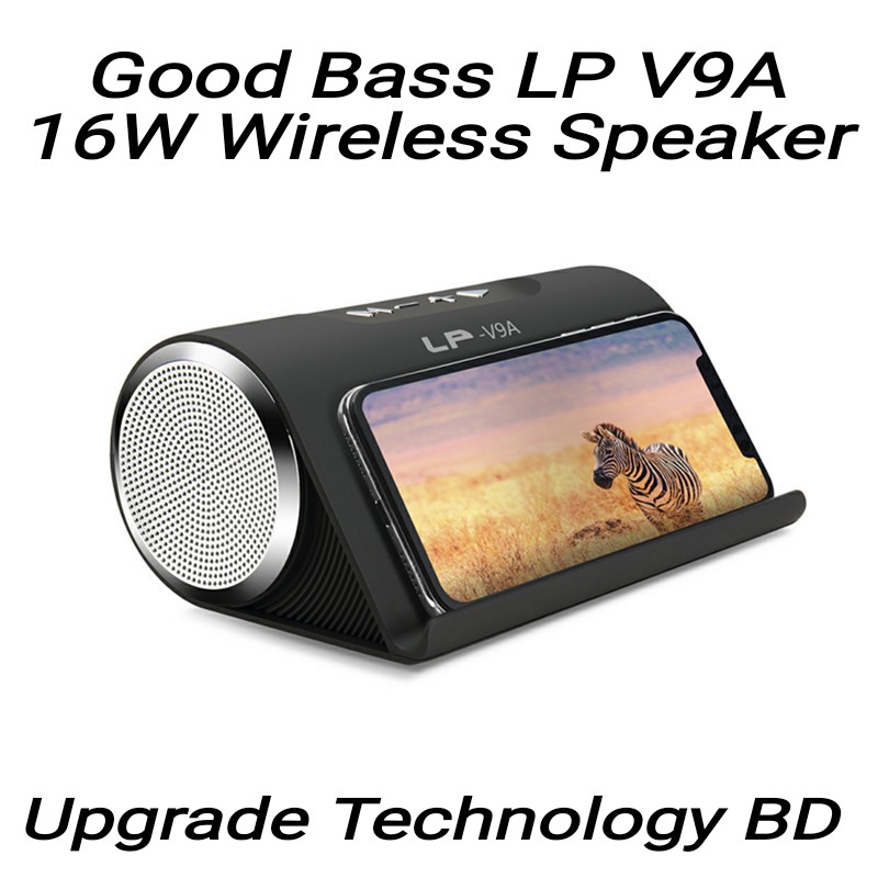 LP V9A Wireless Bluetooth Portable Speaker 16Watt Super Bass USB Port TF Card Slot Bluetooth Connection Mic with Mobile Phone Stand